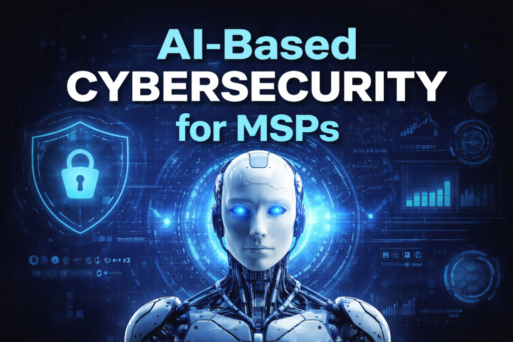 ai based cybersecurity for msps